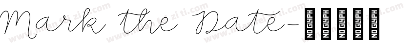 Mark the Date字体转换